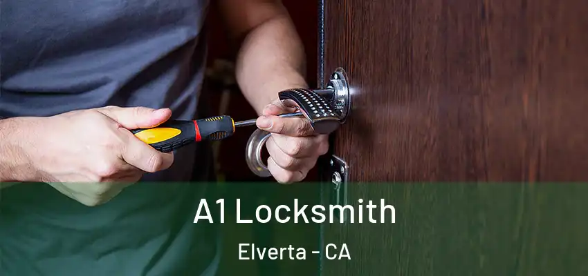  A1 Locksmith Elverta - CA