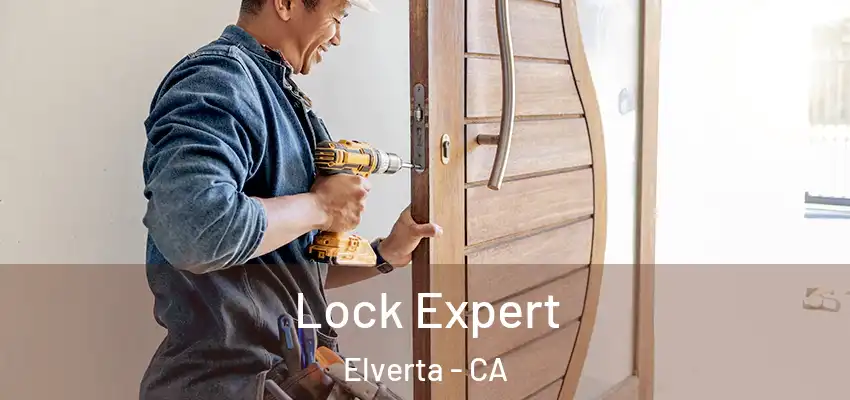  Lock Expert Elverta - CA